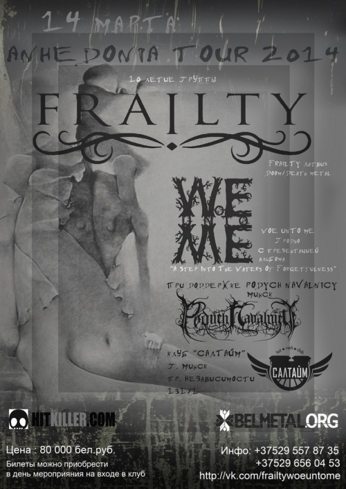 Frailty & Woe Unto Me